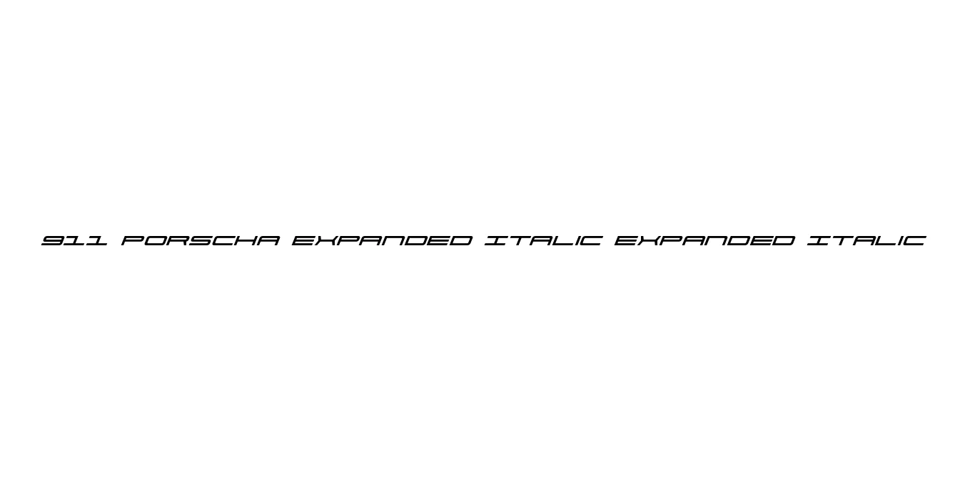 911 Porscha Expanded Italic Expanded Italic Font Preview