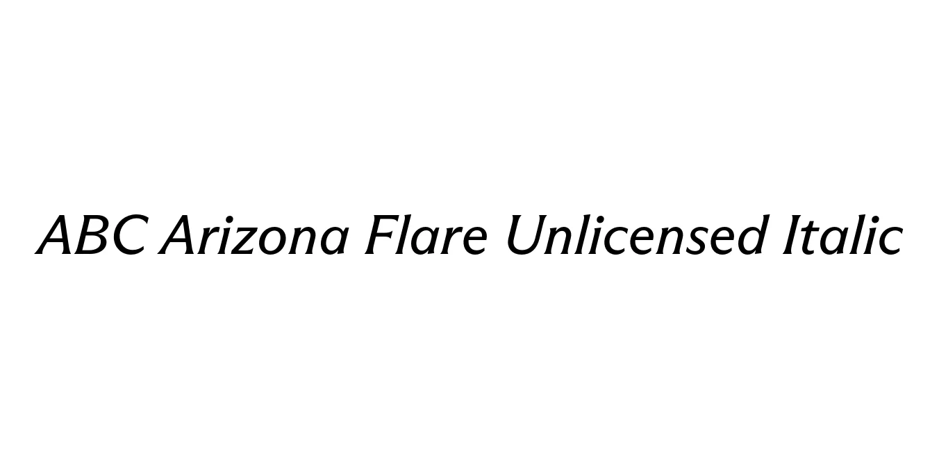 ABC Arizona Flare Unlicensed Italic Font Preview