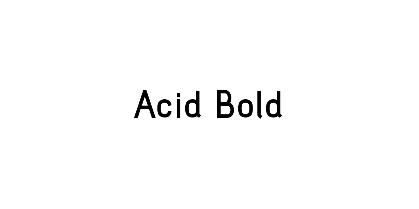 Acid Bold Font Preview