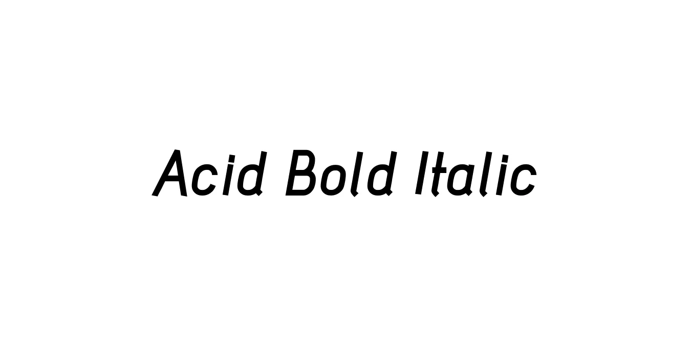 Acid Bold Italic Font Preview