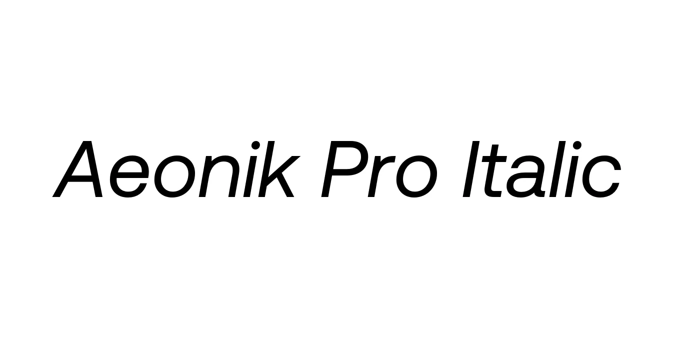 Aeonik Pro Italic Font Preview