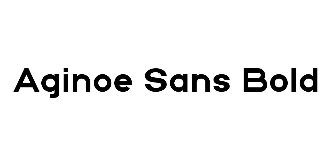 Aginoe Sans Bold Font Preview