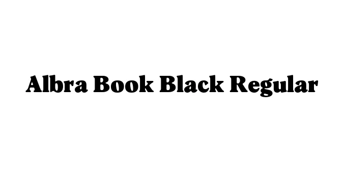 Albra Book Black Regular Font Preview