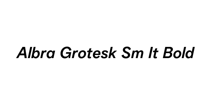 Albra Grotesk Sm It Bold Font Preview