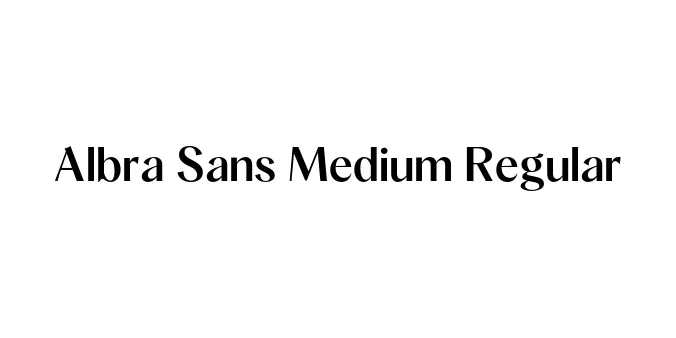 Albra Sans Medium Regular Font Preview
