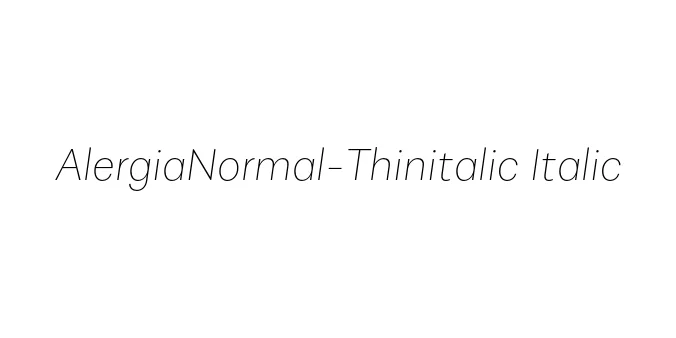 AlergiaNormal-Thinitalic Italic Font Preview