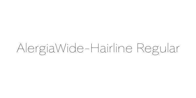AlergiaWide-Hairline Regular Font Preview