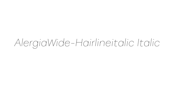 AlergiaWide-Hairlineitalic Italic Font Preview