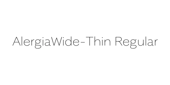 AlergiaWide-Thin Regular Font Preview