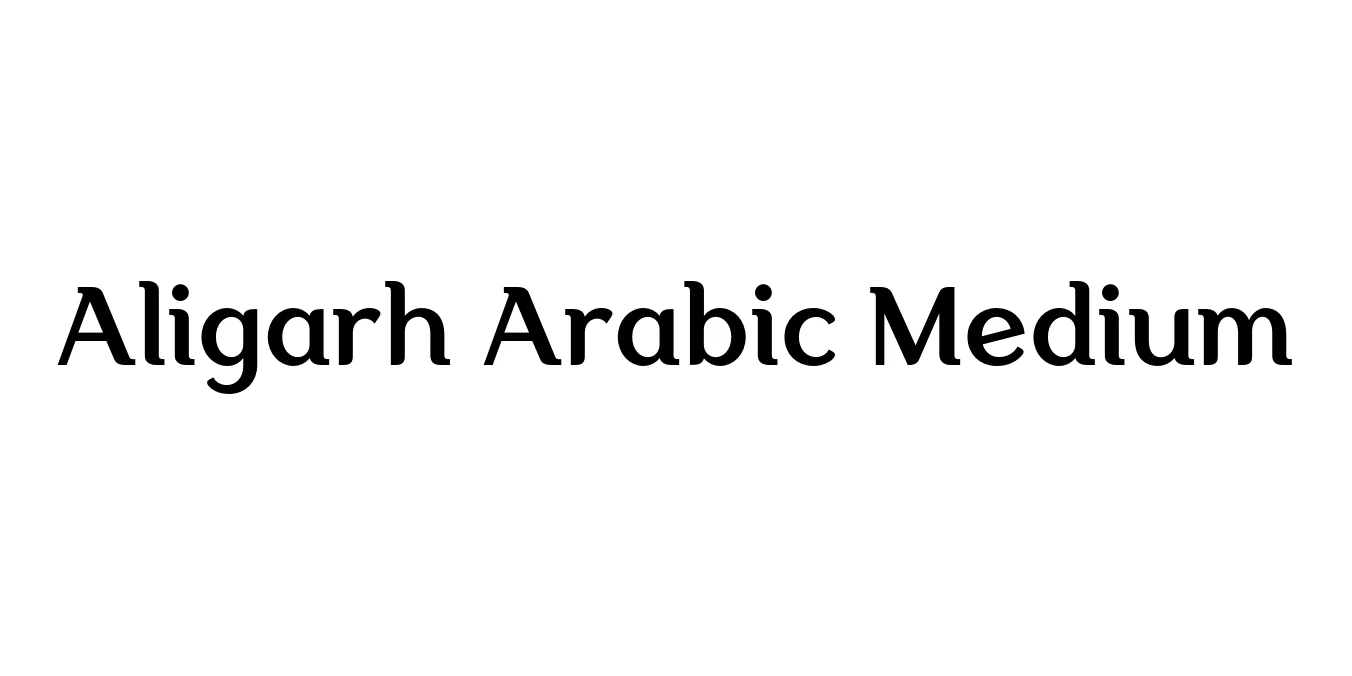 Aligarh Arabic Medium Font Preview