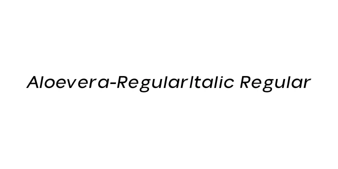 Aloevera-RegularItalic Regular Font Preview
