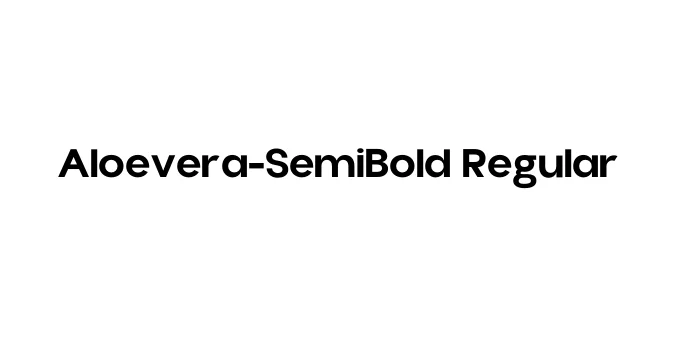 Aloevera-SemiBold Regular Font Preview