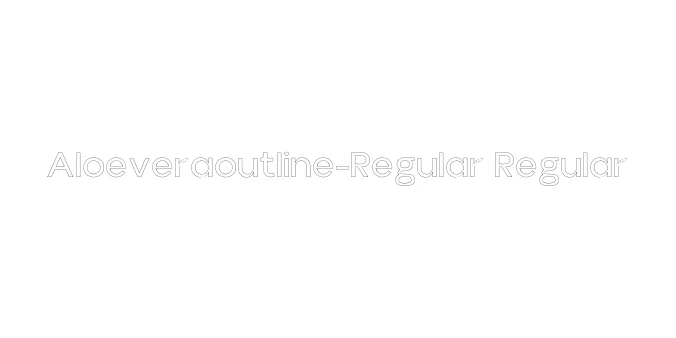 Aloeveraoutline-Regular Regular Font Preview