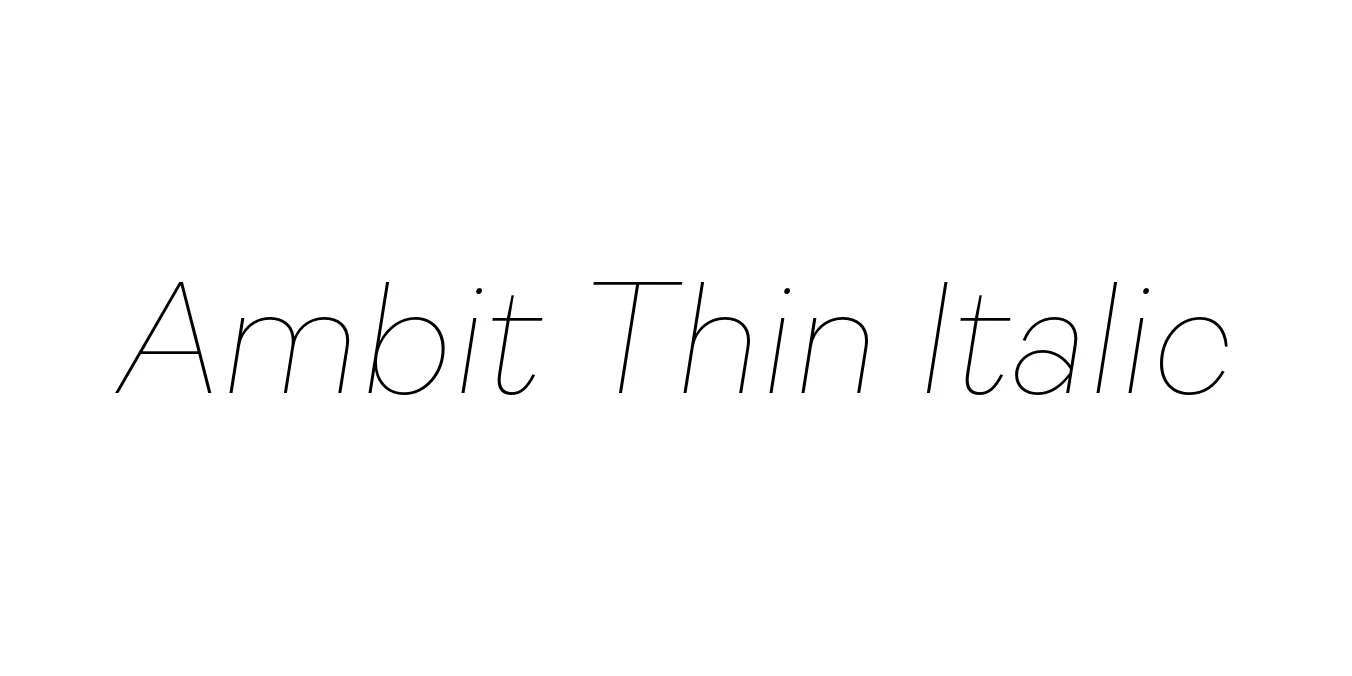 Ambit Thin Italic Font Preview