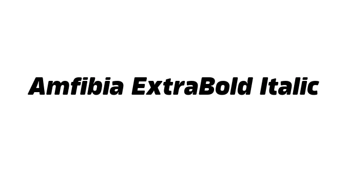 Amfibia ExtraBold Italic Font Preview
