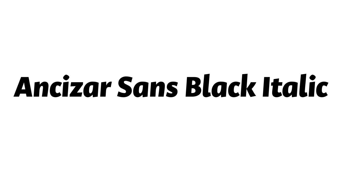 Ancizar Sans Black Italic Font Preview