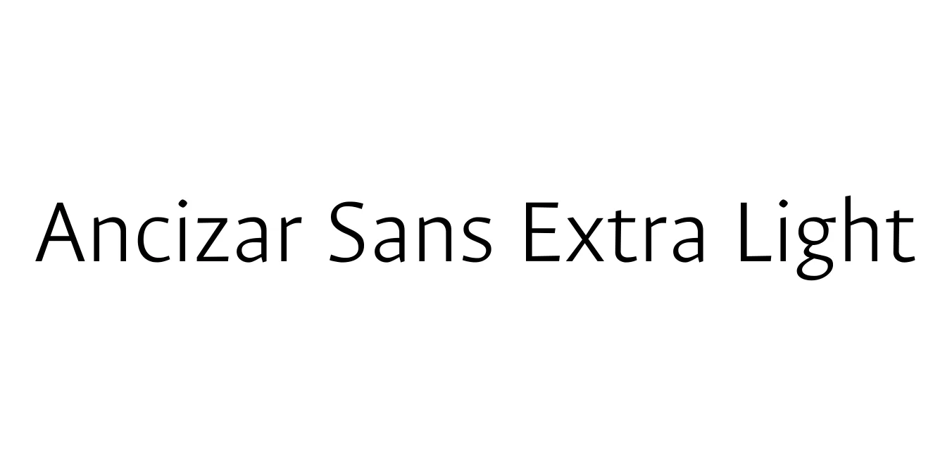 Ancizar Sans Extra Light Font Preview