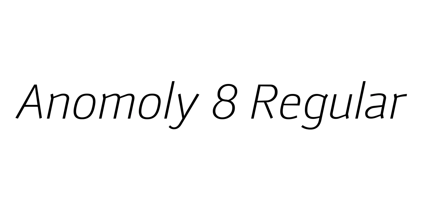Anomoly 8 Regular Font Preview