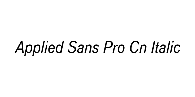 Applied Sans Pro Cn Italic Font Preview