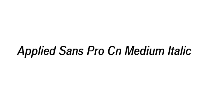 Applied Sans Pro Cn Medium Italic Font Preview