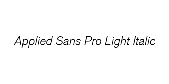 Applied Sans Pro Light Italic Font Preview