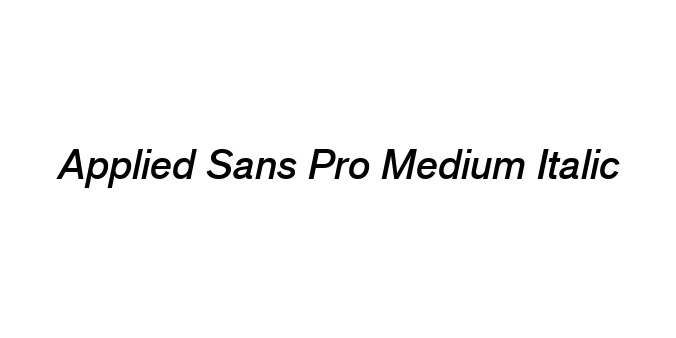 Applied Sans Pro Medium Italic Font Preview