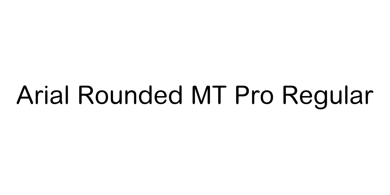 Arial Rounded MT Pro Regular Font Preview