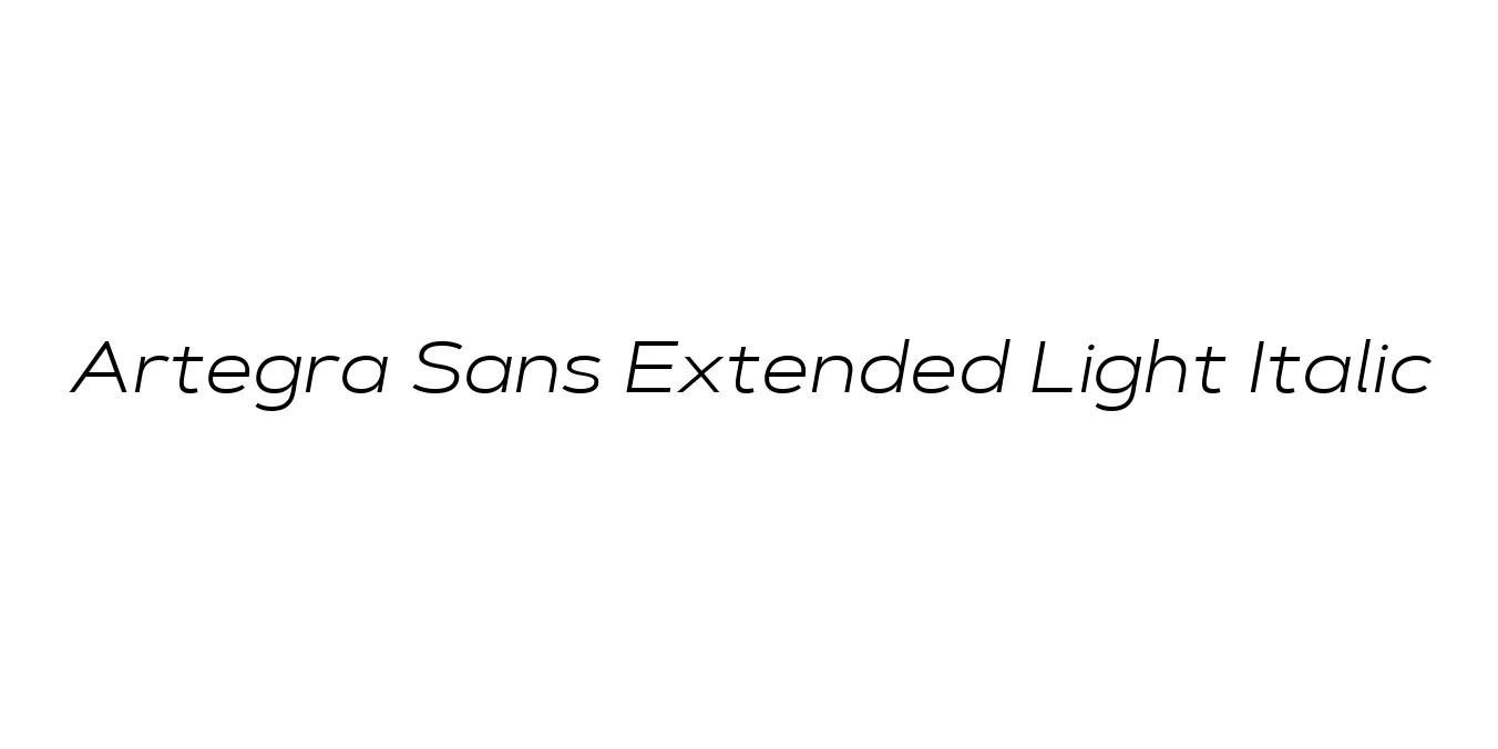 Artegra Sans Extended Light Italic Font Preview