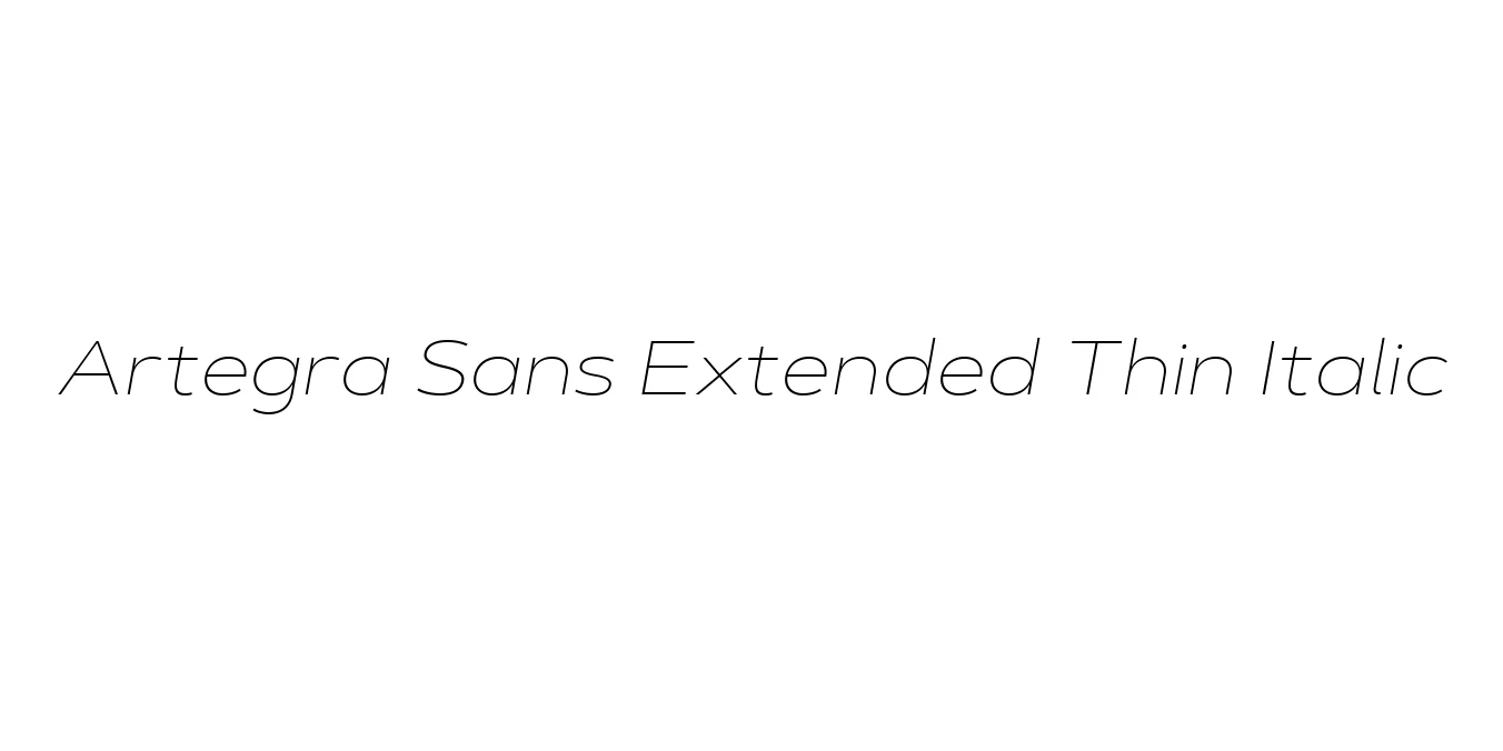 Artegra Sans Extended Thin Italic Font Preview