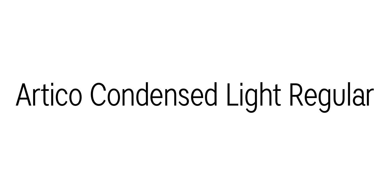 Artico Condensed Light Regular Font Preview