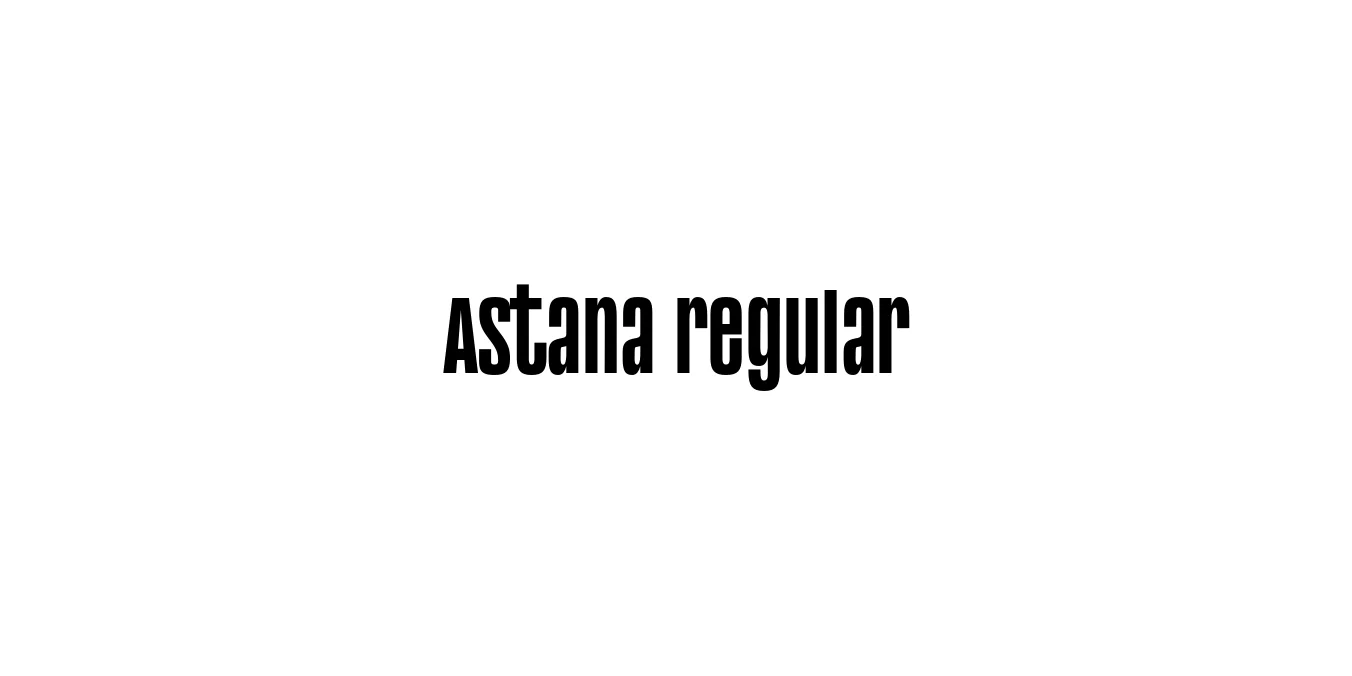 Astana regular Font Preview