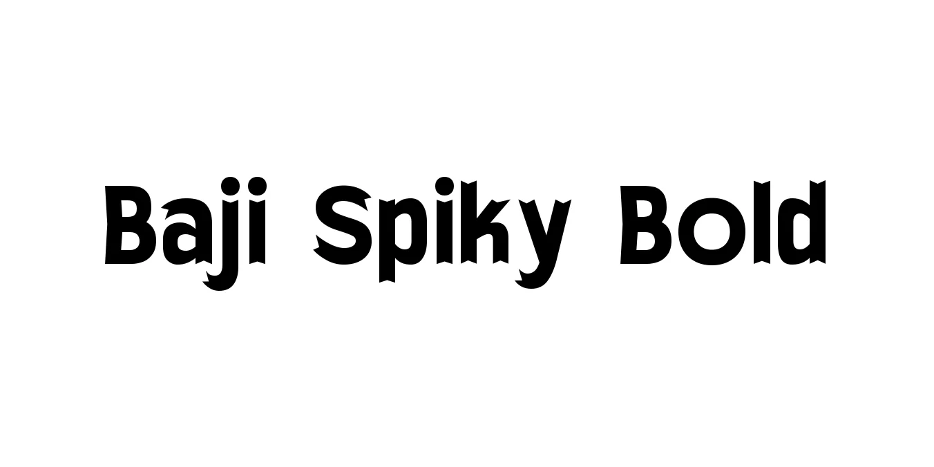 Baji Spiky Bold Font Preview