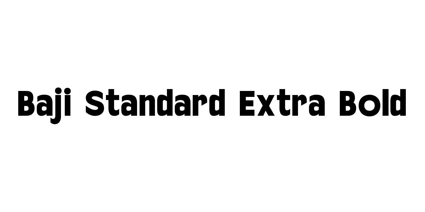 Baji Standard Extra Bold Font Preview