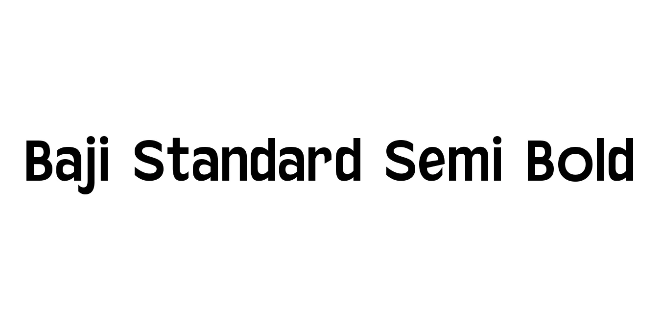 Baji Standard Semi Bold Font Preview