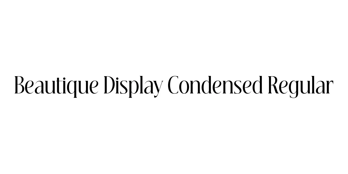 Beautique Display Condensed Regular Font Preview