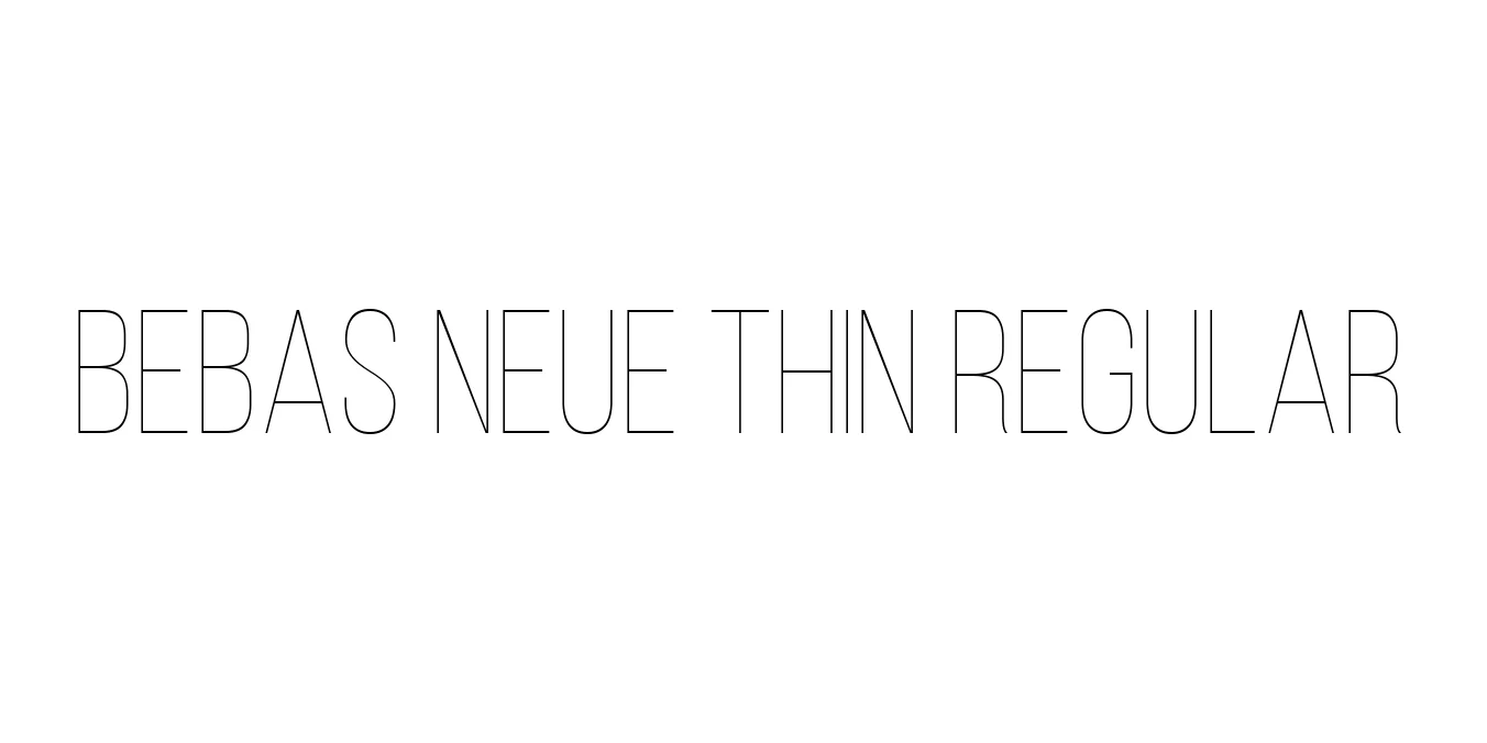 Bebas Neue Thin Regular Font Preview