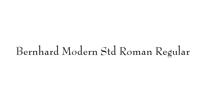 Bernhard Modern Std Roman Regular Font Preview