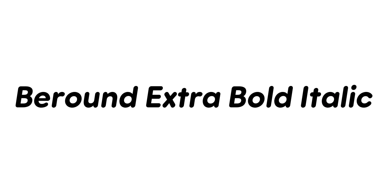 Beround Extra Bold Italic Font Preview