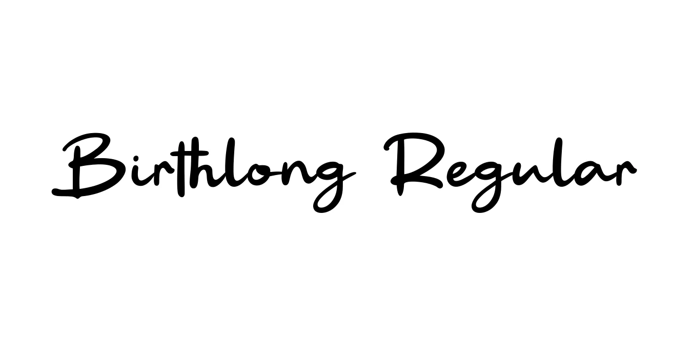 Birthlong Regular Font Preview