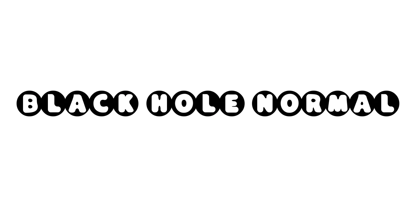 Black Hole Normal Font Preview