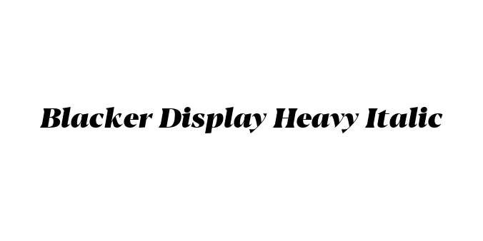 Blacker Display Heavy Italic Font Preview