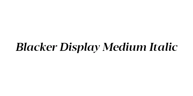 Blacker Display Medium Italic Font Preview