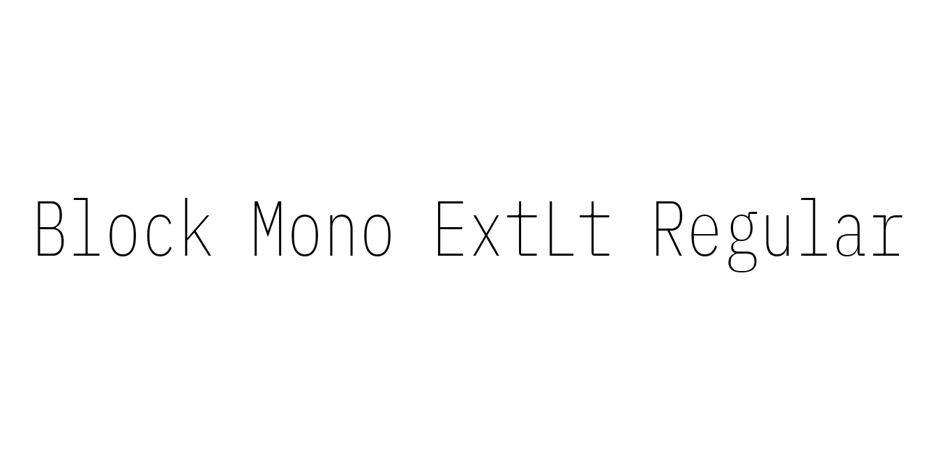 Block Mono ExtLt Regular Font Preview