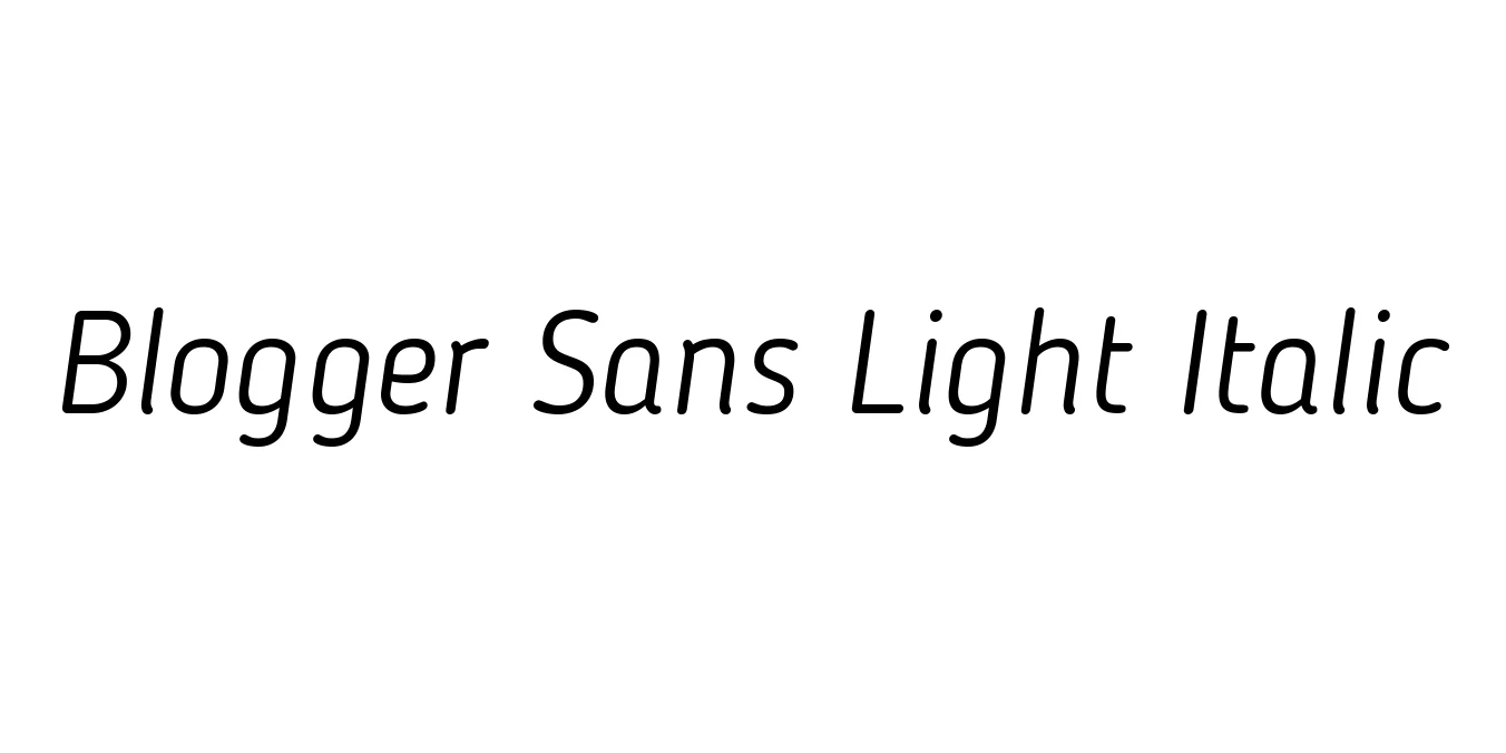 Blogger Sans Light Italic Font Preview