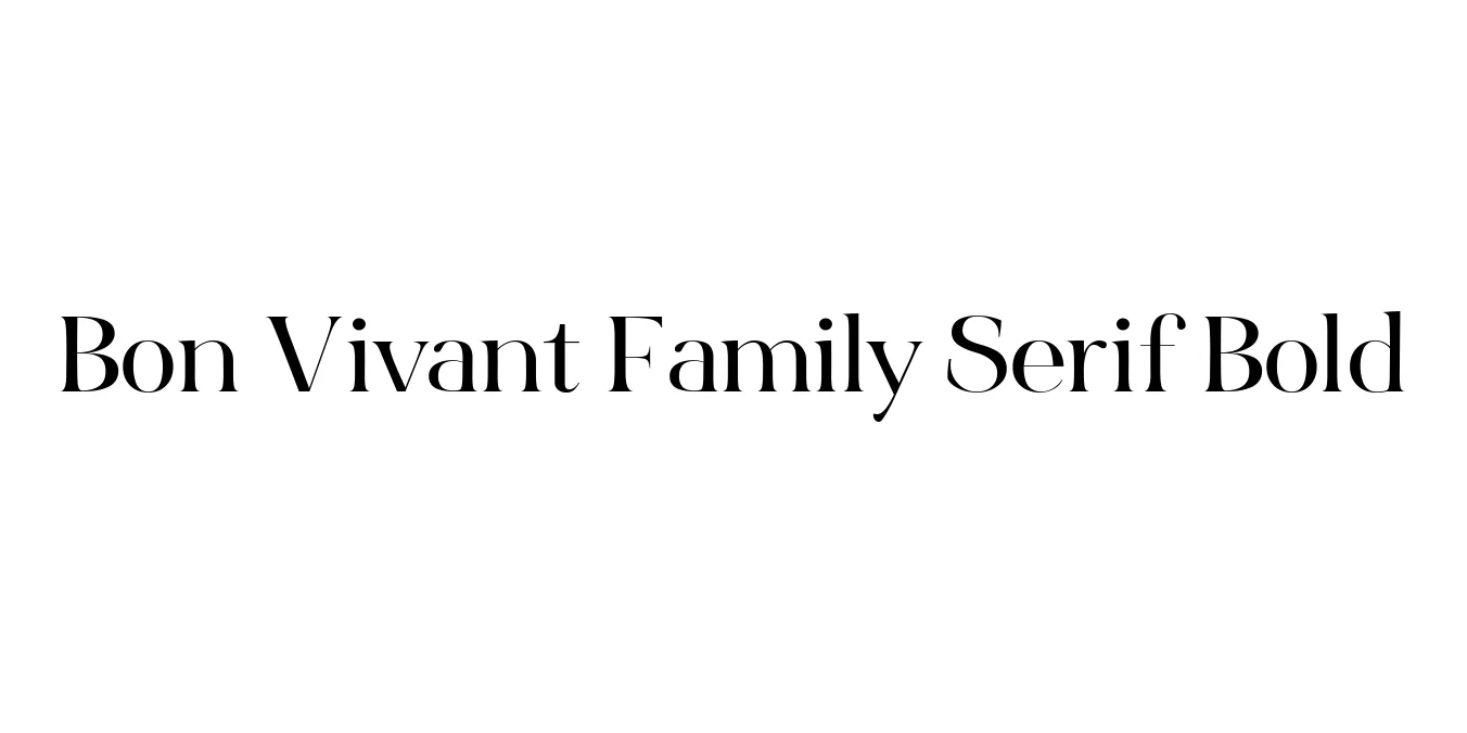 Bon Vivant Family Serif Bold Font Preview
