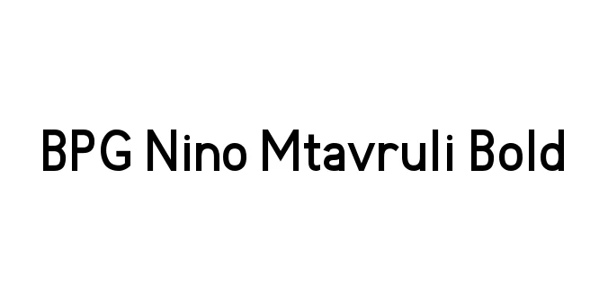 BPG Nino Mtavruli Bold Font Preview