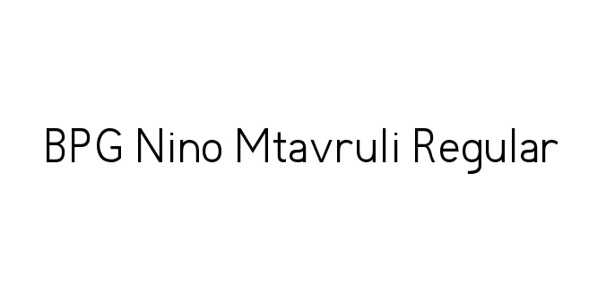 BPG Nino Mtavruli Regular Font Preview