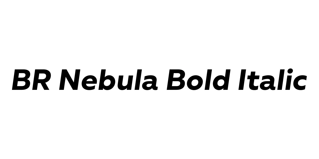 BR Nebula Bold Italic Font Preview