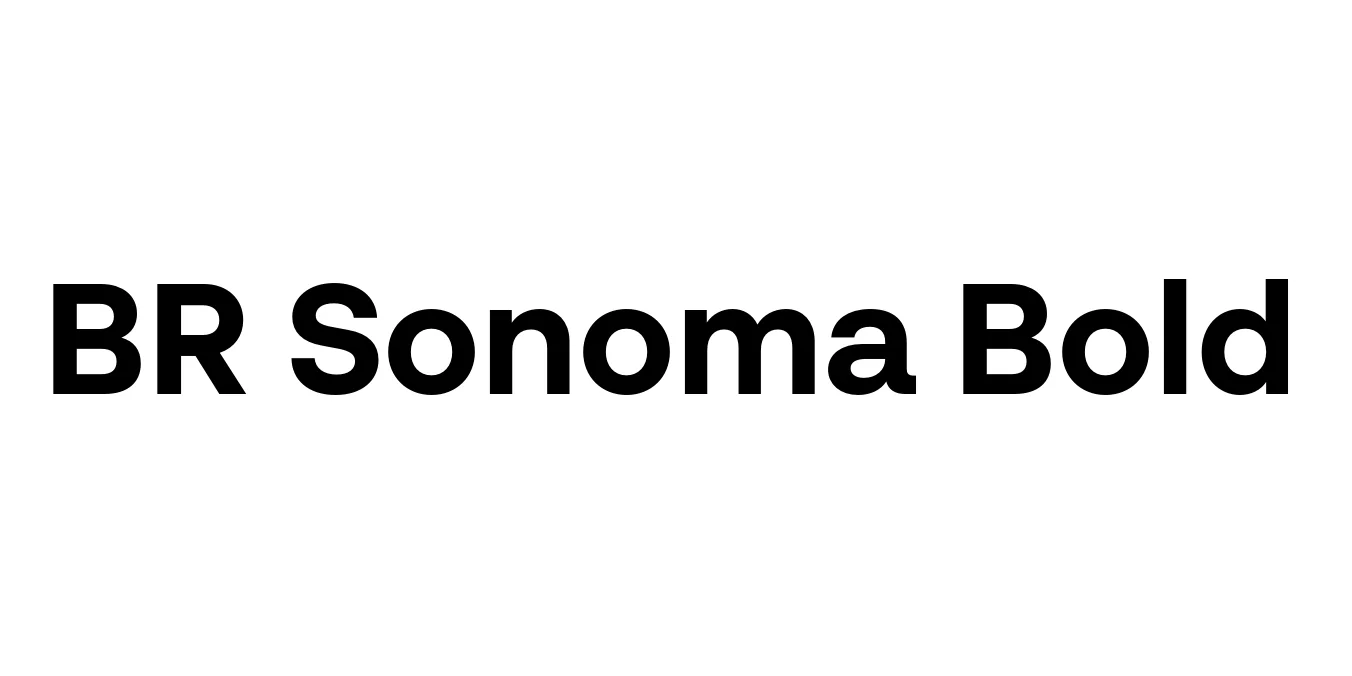 BR Sonoma Bold Font Preview