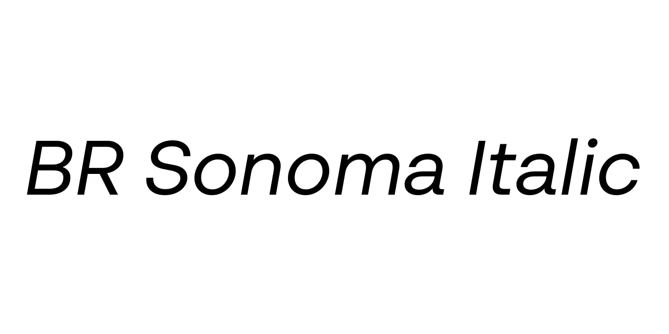 BR Sonoma Italic Font Preview
